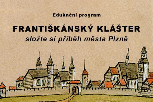 Františkánský klášter – složte si příběh města Plzně